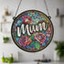 Mum Stained Glass Effect Suncatcher